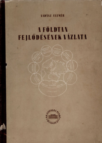 Vadsz Elemr - A fldtan fejldsnek vzlata