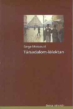 Serge Moscovici - Trsadalom-llektan