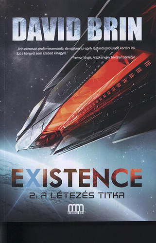 David Brin - Existence 2. - A létezés titka