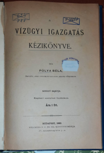 Plya Bla - A vzgyi igazgats kziknyve