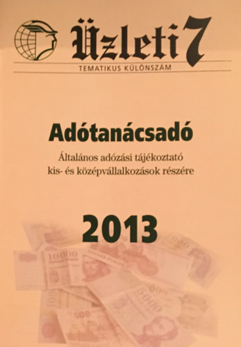 Adtancsad. ltalnos adzsi tjkoztat kis- s kzpvllalkozsok rszre 2013