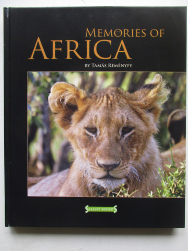 Tamás Reményi - Memories of Africa