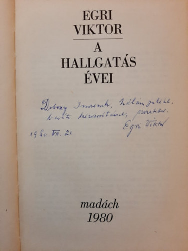 Egri Viktor - A hallgat�s �vei