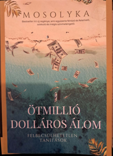 Hozleiter Fanny Mosolyka - �tmilli� doll�ros �lom