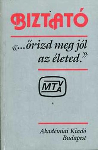 Szoll�r Lajos Dr. \(szerk.) - Biztat�