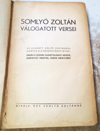 zv. Somly Zoltnn (kiadja) - Somly Zoltn vlogatott versei - I.kiads