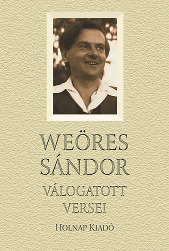 Weöres Sándor - Weöres Sándor válogatott versei