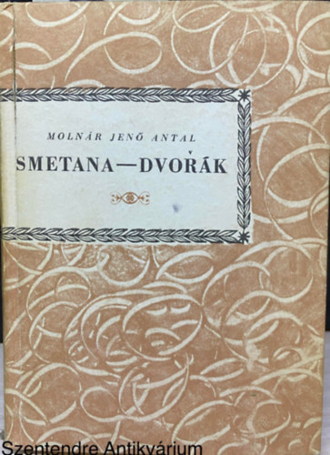 Molnr Jen Antal - Smetana - Dvork