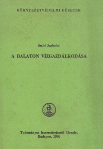 Szab Szabolcs - A balaton vzgazdlkodsa
