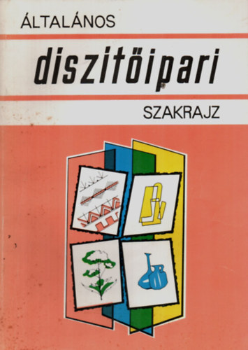 Dr. Tak�cs Edit - �ltal�nos d�sz�t�ipari szakrajz