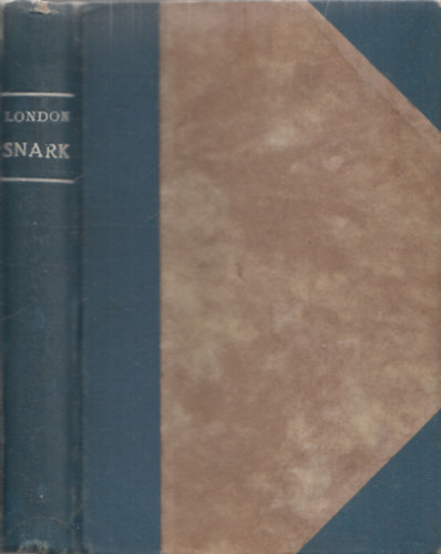 Jack London - Snark - Kir�ndul�s a F�ld k�r�l