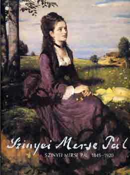 Vgvri Lajos - Szinyei Merse Pl 1845-1920