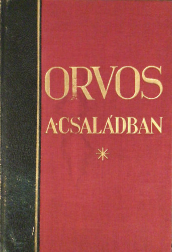 Tolnai - Orvos a csal�dban I.