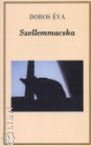 Dobos Éva - Szellemmacska