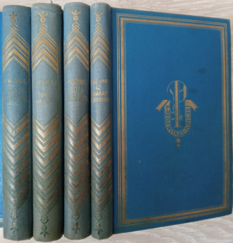 Rad� Imre/Paul Morand/Dudyard Kipling/Ethel M. Dell - 4 reg�ny a Reg�ny mesterei sorozatb�l: Az akarat sz�rny�n+50% szerelem+A f�ny kialudt+Peggy k�ldet�se