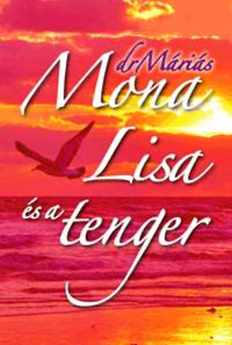 drMris - Mona Lisa s a tenger
