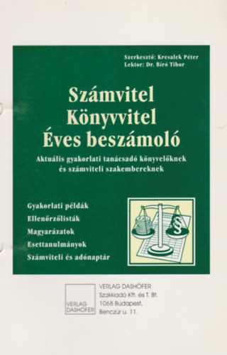 Kresalek Pter (szerk.) - Szmvitel, knyvitel ves beszmol I. ktet (1-6. fejezet)