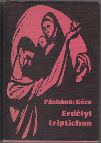 P�sk�ndi G�za - Erd�lyi triptichon