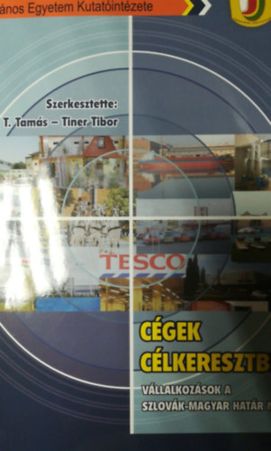 Tiner Tibor Sikos T. Tams - Cgek clkeresztben