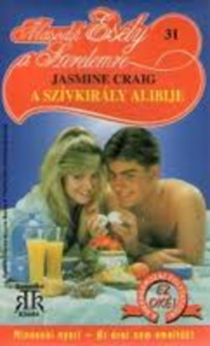 Jasmine Craig - A szívkirály alibije