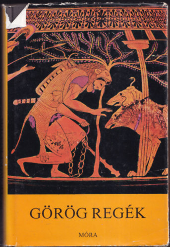 Trencs�nyi-Waldapfel Imre - G�r�g reg�k �s mond�k