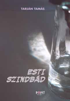 Tarjn Tams - Esti Szindbd