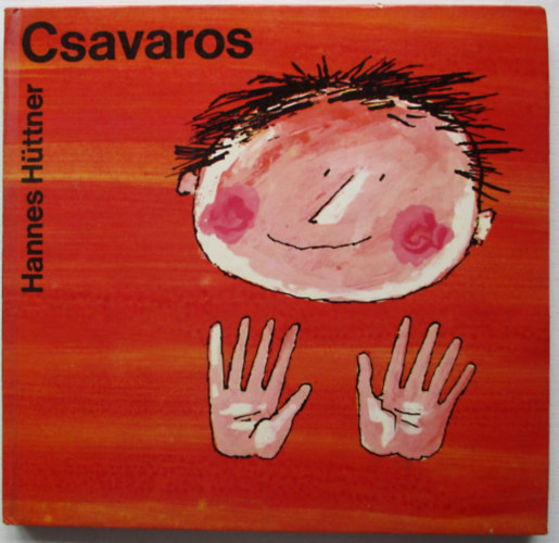 Hannes Hüttner - Csavaros