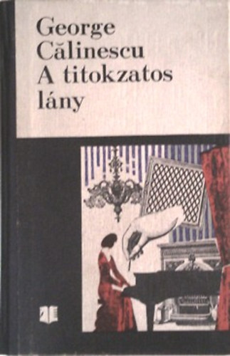 George Calinescu - A titokzatos lány