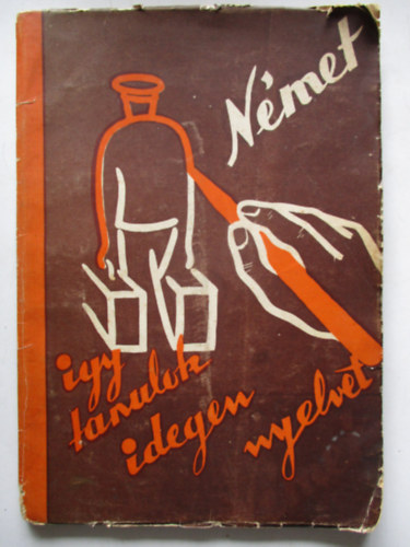 Végh Zoltánné - Színszerű nyelvoktatás - Német