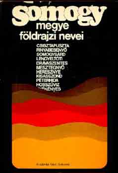 Végh József - Somogy megye földrajzi nevei