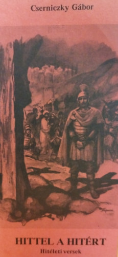 Cserniczky Gbor - Hittel a hitrt