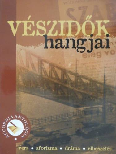 V�szid�k hangjai 2006 (sz�pirodalmi antol�gia)