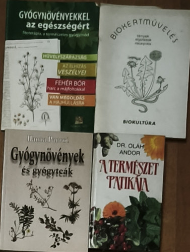 Dr. Oláh Andor, Hanna Parrot - 3db természetes gyógymódokkal, gyógynövényekkel kapcsolatos mű + ajándék gyógynövényes füzet - Dr. Oláh Andor-A természet patikája, Hanna Parrot-Gyógynövények és gyógyteák, Biokertművelés-tények, eljárások, receptek + Gyóg