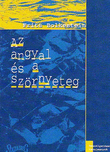 Frits Bolkestein - Az angyal �s a sz�rnyeteg
