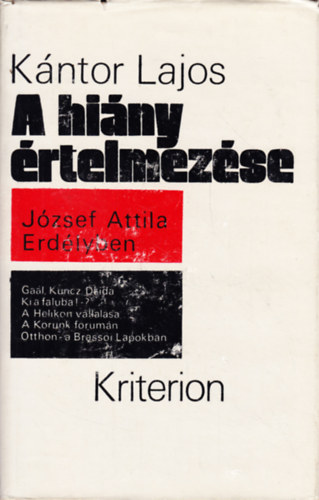 K�ntor Lajos - A hi�ny �rtelmez�se(J�zsef Attila Erd�lyben)