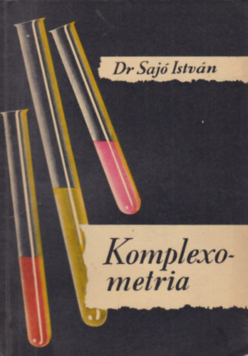 Sajó István - Komplexometria