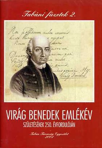 Vir�g Benedek eml�k�v sz�let�s�nek 250. �vfordul�j�n