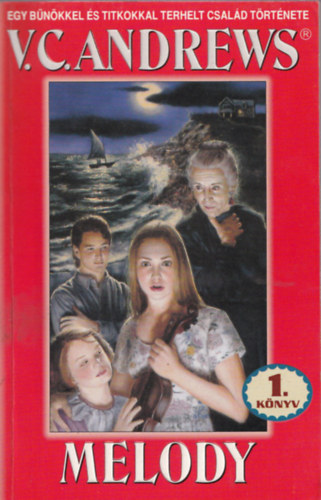 Andrews V.C. - Melody (1.könyv)