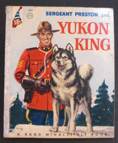 Mildred H. Comfort - Sergeant Preston and Yukon Kinf