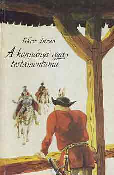 Fekete István - A koppányi aga testamentuma