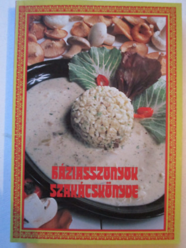 kezet Kiad - Hziasszonyok szakcsknyve