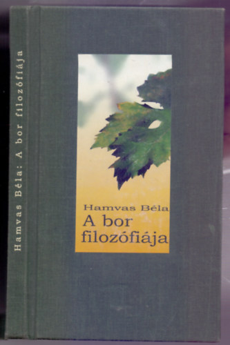 Hamvas Bla - A bor filozfija