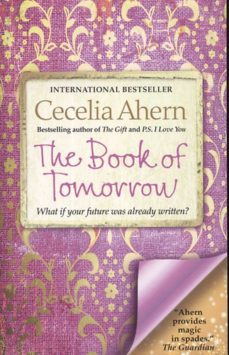 Cecelia Ahern; Ahern, Cecilia - The Book of Tomorrow