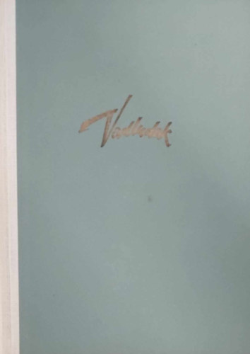 Sipos Gyula - Vadludak