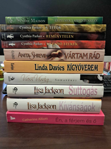 Cynthia Parker, Anita Shreve, Vass Virg, Lisa Jackson, Catherine Alliott - 8 db-os KNYVMENT AJNLAT: rzelmek labirintusban, A titok, Remnytelen, Lzad lelkek, Vrtam rd, Kgyverem, Sohafrfi, Suttogs, Kvnsgok, n, a frjem s 