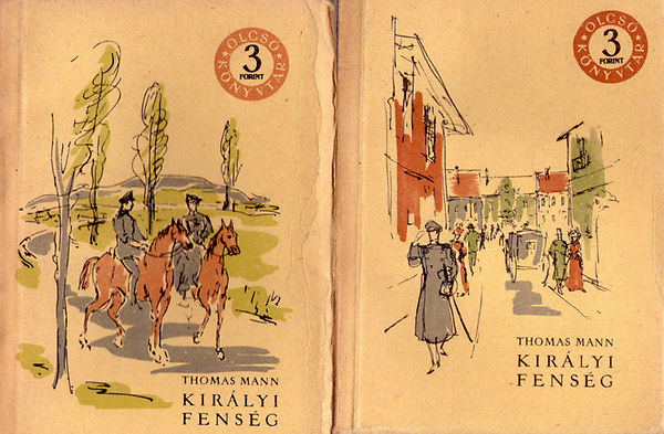 Mann Thomas - Kir�lyi fens�g I-II