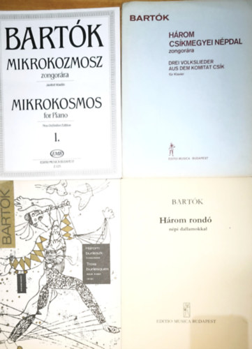 Bartók Béla - 4db Bartók Béla kotta különböző darabokkal zongorára - Mikorkozmosz zongorára Három csíkmegyei népdal zongorára, Három burleszk zongorára, Három rondó népi dallamokkal