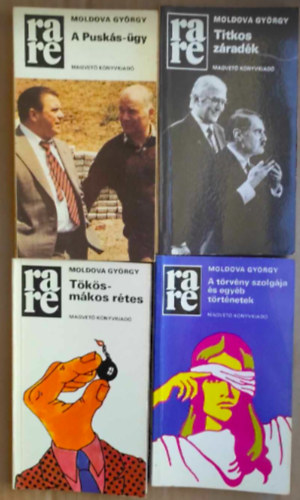 Moldova Gy�rgy - 4 db Moldova Gy�rgy k�nyv: - Titkos z�rad�k - A Pusk�s-�gy - T�k�s-m�kos r�tes - A t�rv�ny szolg�ja �s egy�b t�rt�netek