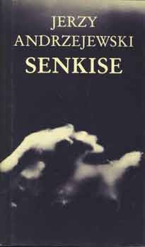Jerzy Andrzejewski - Senkise