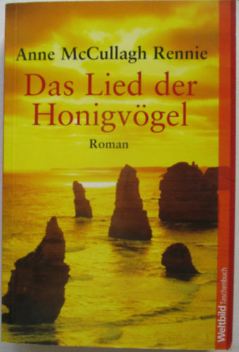 Anne McCullagh Rennie - Das Lied der Honigv�gel